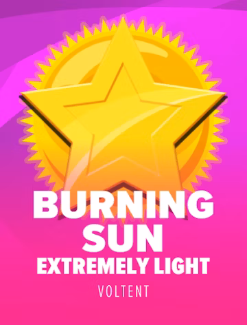 Burning Sun™ Extremely Light